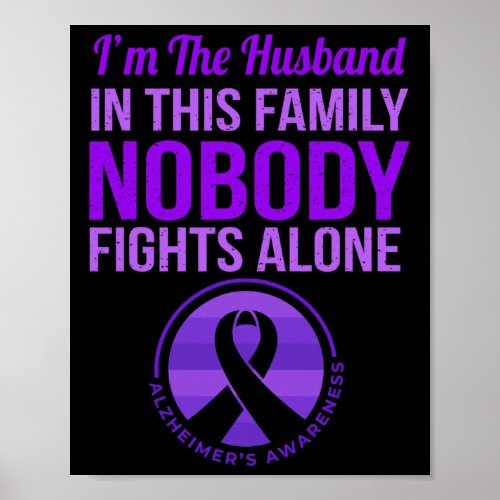 Husband Nobody Fights Alone Alzheimerheimers Awar Poster