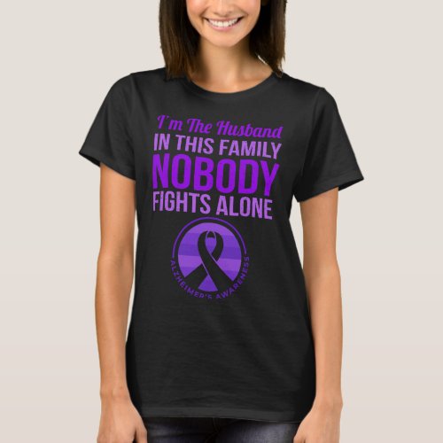 Husband Nobody Fights Alone Alzheimerheimers Awar T_Shirt
