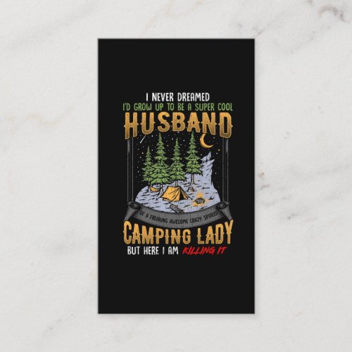 Husband of a Camping Lady Wife Dad Camper Business Card