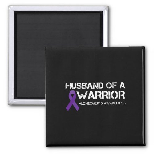 Husband Of A Warrior Alzheimerheimers Awareness  Magnet