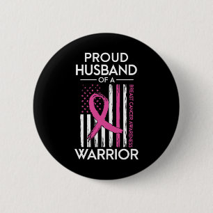 Husband Of A Warrior Breast Cancer Awareness Suppo Button