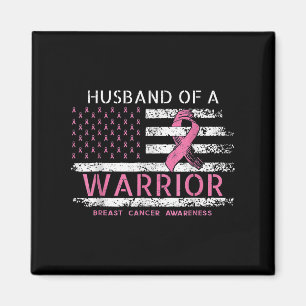 Husband Of A Warrior Breast Cancer Awareness Suppo Magnet