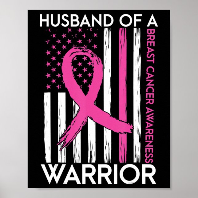 Husband Of A Warrior Breast Cancer Awareness Suppo Poster (Front)