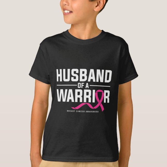 Husband Of A Warrior Breast Cancer Awareness  T-Shirt (Front)