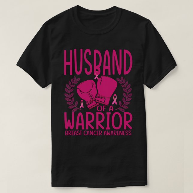 Husband of a Warrior Breast Cancer Awareness T-Shirt (Design Front)