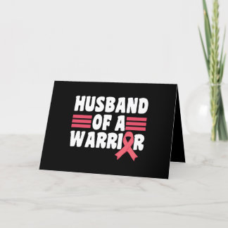 Husband Of A Warrior Breast Cancer Awareness Thank You Card