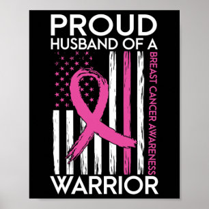 Husband Of A Warrior Breast Cancer Support Squad  Poster