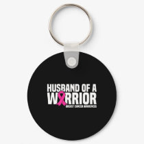 Husband Of A Warrior Pink Ribbon Breast Cancer Awa Keychain