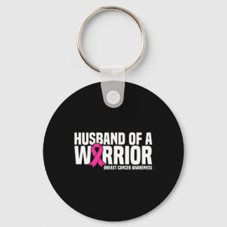 Husband Of A Warrior Pink Ribbon Breast Cancer Awa Keychain