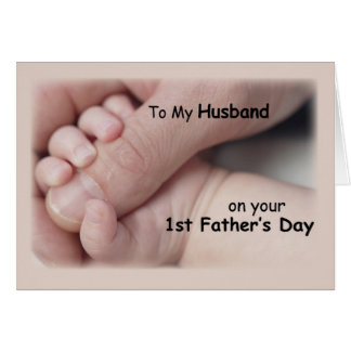 holding baby hands fathers father husband card gifts cards happy zazzle