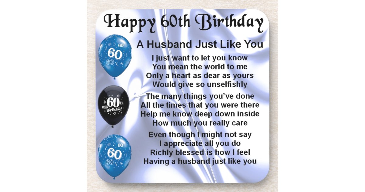 Husband Poem - 60th Birthday Coaster Zazzle.com
