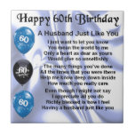Husband Poem - 60th Birthday Tile<br><div class="desc">A great gift for  a husband on his 60th birthday</div>