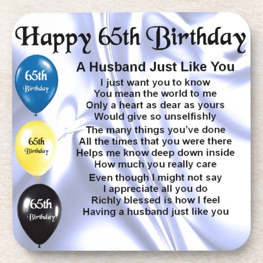 Husband Poem - 65th Birthday Coaster | Zazzle.com