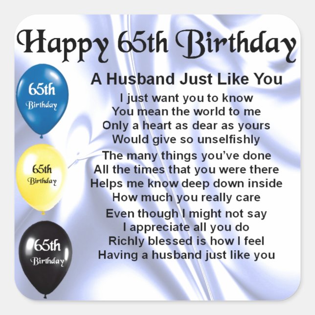 Husband Poem - 65th Birthday Square Sticker (Front)