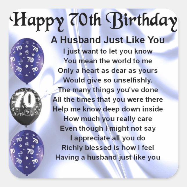 Husband Poem - 70th Birthday Square Sticker (Front)