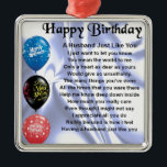Husband Poem - Happy Birthday Metal Ornament<br><div class="desc">A great gift for a husband on his birthday</div>