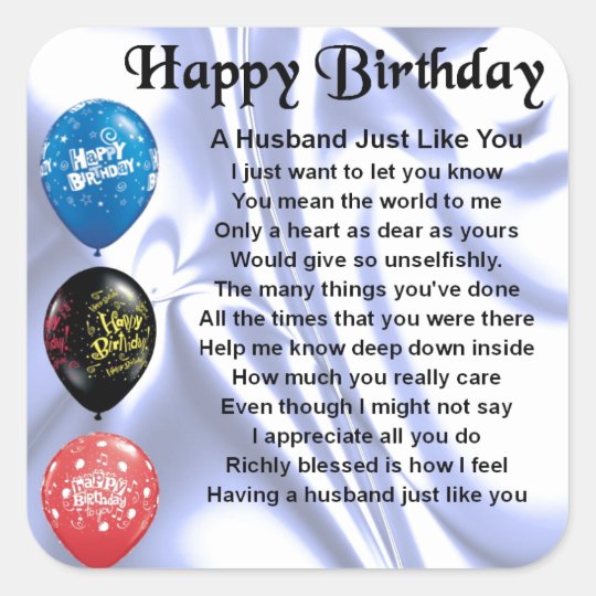 Husband Poem - Happy Birthday Square Sticker | Zazzle.com