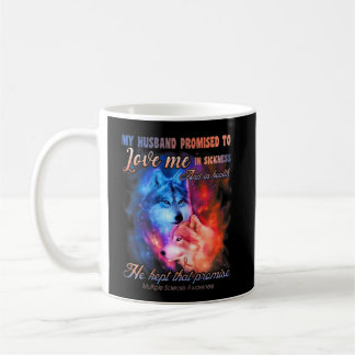 Husband Promised To Love Me - Multiple Sclerosis Coffee Mug