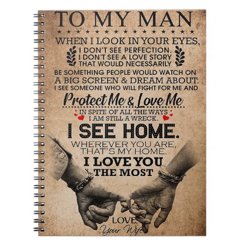 Husband Protect Me And Love Me Notebook