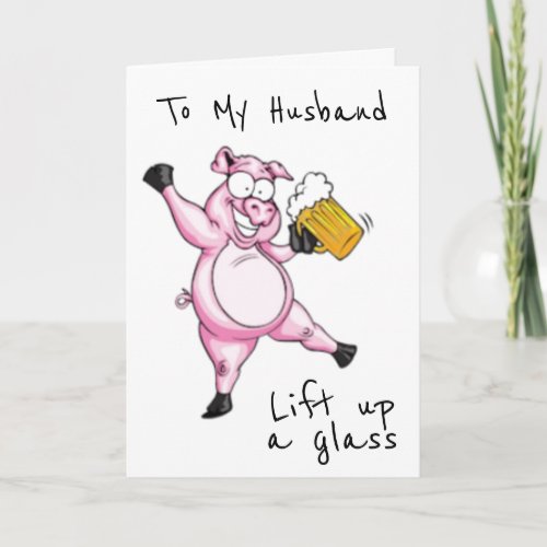 HUSBAND READY TO CELEBRATE BIRTHDAY CARD