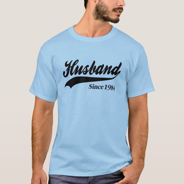 Husband Since 1984 T-Shirt (Front)