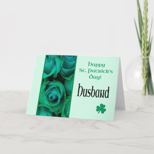 Husband St Patricks Irish roses Card