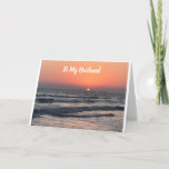 *HUSBAND**SUNSET TO SUNDOWN BIRTHDAY WISH CAR CARD<br><div class="desc">TO MY **HUSBAND***  "HAPPY BRITHDAY" WITH A BEAUTIFUL BEACH SUNSET? REMEMBER YOU CAN CHANGE THE VERSE INSIDE AND OUT IF YOU WISH. THANKS FOR STOPPING BY ONE OF MY EIGHT STORES.</div>