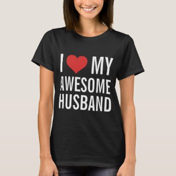 Husband T-shirt by 1000dollartshirt at Zazzle