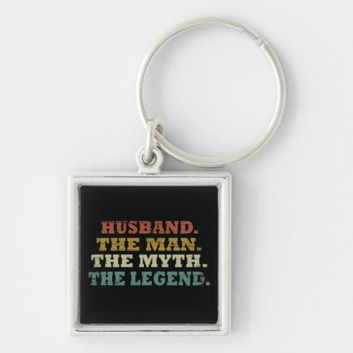 husband the man myth legend keychain