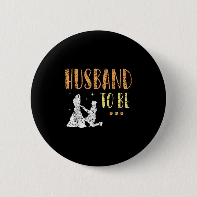 Husband To Be Bride Bachelor Groom Party Team  Button (Front)