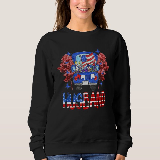 Husband Truck American Flag Fireworks Patriotic 4t Sweatshirt (Front)