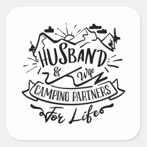 husband  wife camping partners for life square sticker