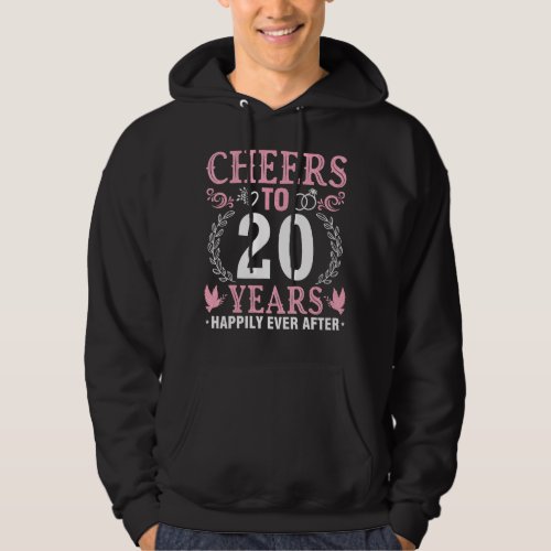 Husband Wife Cheers Drinking To 20 Years Happily E Hoodie