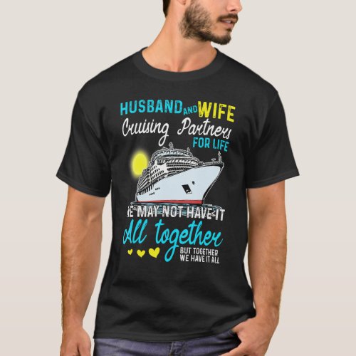 Husband Wife Cruising Anniversary Trip 2023 Honeym T_Shirt