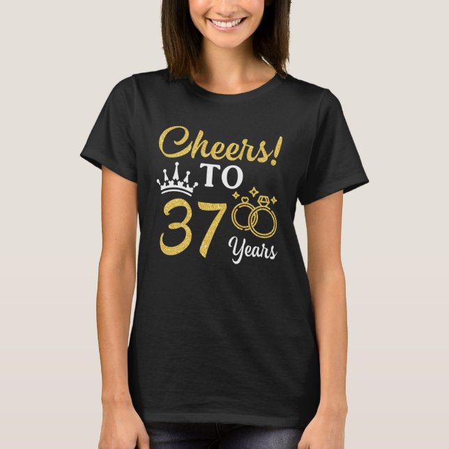 Husband Wife Drinking Beer Wine Cheers To 37 Years T-Shirt (Front)