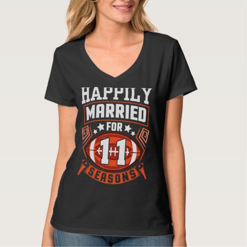 Husband Wife Happily Married For 11 Years Football T_Shirt