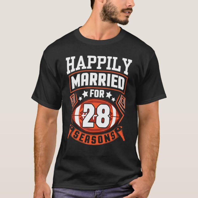 Husband Wife Happily Married For 28 Years Football T-Shirt (Front)