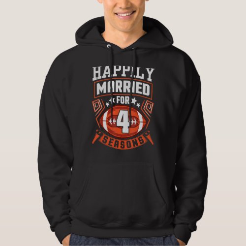 Husband Wife Happily Married For 4 Years Football  Hoodie