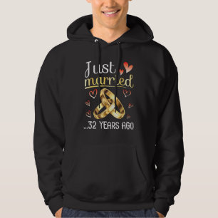 Husband Wife Just Married Wedding 32 Years Ago Sin Hoodie