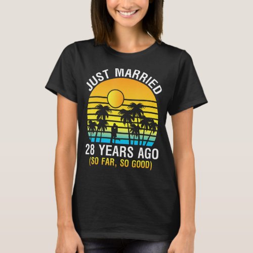 Husband Wife Memory Just Married 28 Years Ago So F T_Shirt