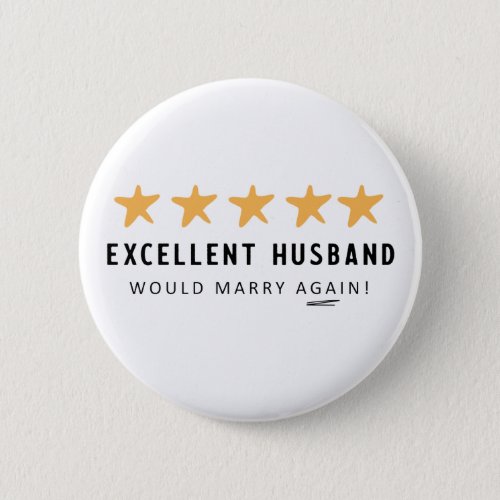 Husband Would Marry again from Wife Button
