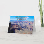 Husband, You're Grand!, Grand Canyon Birthday Card<br><div class="desc">"Husband,  You're Grand!" Grand Canyon Birthday Card" by Catherine Sherman.
Remind your husband celebrating a birthday that he's not getting ancient and weathered,  he's really grand. This card features two views of the Grand Canyon.</div>