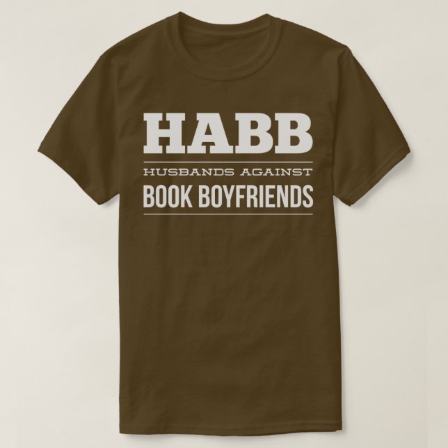 Husbands Against Book Boyfriends T T-Shirt (Design Front)