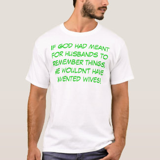 Husbands and Memory T-Shirt