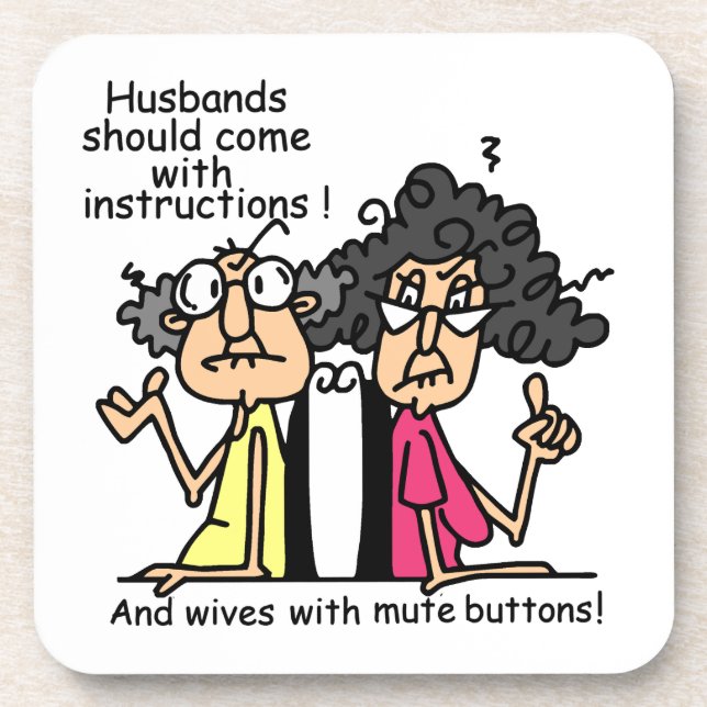 Husbands and Wives Attitude Humor Beverage Coaster (Front)