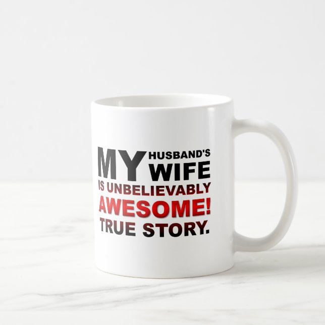 Husband's Awesome Wife Funny Mug (Right)