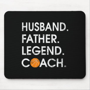 Husbynd Father Legend Coach Fun Bysketbyll Gift  Mouse Pad