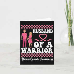 Husbynd Of A Warrior Breast Cancer Awareness Wife Card