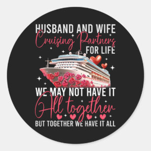Husbynd Wife Cruising Anniversary Trip 2025 Honeym Classic Round Sticker
