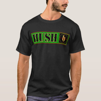 HUSH ENEMY T-Shirt